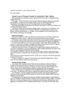 Iroquois / Native American history / First Nations in Ontario / Sainte Marie among the Iroquois / Ethnic groups in Syracuse /  New York / Onondaga Lake / Onondaga County /  New York / Onondaga people / Onondaga / New York / History of North America / Syracuse metropolitan area