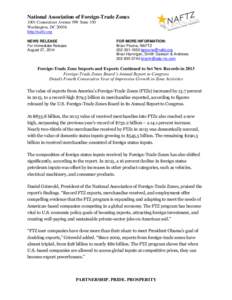 National Association of Foreign-Trade Zones 1001 Connecticut Avenue NW Suite 350 Washington, DC[removed]http://naftz.org NEWS RELEASE For Immediate Release