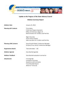 Update on the Progress of the State Advisory Council Webinar Summary Report Webinar Date  January 23, 2013