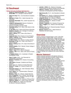 Association of American Universities / American Association of State Colleges and Universities / Association of Public and Land-Grant Universities / Indiana University Bloomington / Indiana University Southeast / University and college admission / Purdue University / Indiana University East / Indiana University South Bend / Indiana / Indiana University / North Central Association of Colleges and Schools