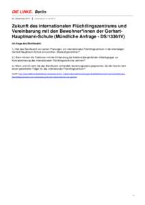 DIE LINKE. Berlin 22. September 2014 Linksfraktion in der BVV  Zukunft des internationalen Flüchtlingszentrums und