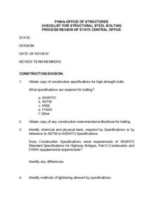 CHECKLIST FOR STRUCTURAL STEEL BOLTING PROCESS REVIEW OF STATE CENTRAL OFFICE