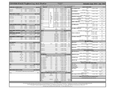 CENTER STAGE Performing Arts Studio  Updated[removed]Version #2  Schedule June[removed]July 2014