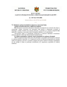 HOTĂRÎRE cu privire la Strategia de dezvoltare a industriei pe perioada pînă în anul 2015 nr[removed]din[removed]Monitorul Oficial nr[removed]din[removed] ***