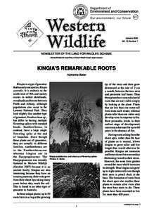 Newsletter of the Land for Wildlife Scheme  January 2009 Vol. 13, Number 1  NEWSLETTER OF THE LAND FOR WILDLIFE SCHEME