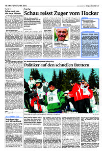 18 K A N T O N / S TA D T Z U G  Neue Zuger Zeitung Dienstag, 26. Februar[removed]Nr. 47 Zuginfo.ch