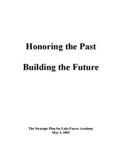 Honoring the Past Building the Future