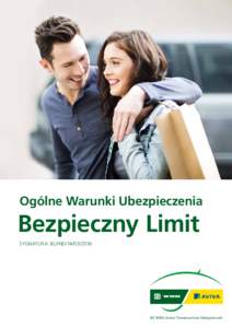 Ogólne Warunki Ubezpieczenia  Bezpieczny Limit SYGNATURA: BL/INDBZ WBK-Aviva Towarzystwa Ubezpieczeń