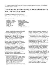 In C. Lightfoot, C. Lalonde and M. Chandler (Eds.). Changing Conceptions of Psychological Life (pp[removed]Mahwah, NJ: Laurence Erlbaum & Associates. CULTURE, SELVES, AND TIME: THEORIES OF PERSONAL PERSISTENCE IN NATI