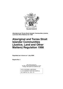 Queensland Aboriginal and Torres Strait Islander Communities (Justice, Land and Other Matters) Act 1984 Aboriginal and Torres Strait Islander Communities