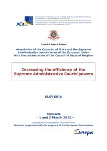 Council of State of Belgium  Association of the Councils of State and the Supreme Administrative Jurisdictions of the European Union With the collaboration of the Council of State of Belgium