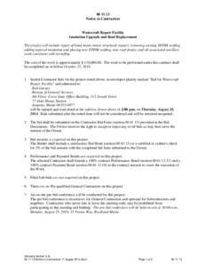 [removed]Notice to Contractors Watercraft Repair Facility Insulation Upgrade and Roof Replacement The project will include repair of bond beam, minor structural repairs, removing existing EPDM roofing,