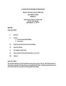 Student Advisory Council Meeting Agenda - June 20-21, 2012