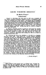 SAMUEL WORCESTER ROBERTSON B y Martin Weager* Samuel W. Robertaon who was born i n 1860 was a member o f the famous Worceater-Robertsm farnUt( so active i n missionary work anoang the Cherokee and Creek Indiana. H i s mo