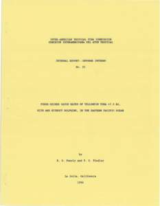 INTER-AMERICAN TROPICAL TUNA COMMISSION COMISION INTERAMERICANA D!L ATUN TROPICAL INTERNAL REPORT -- INFORME INTERNO No. 25