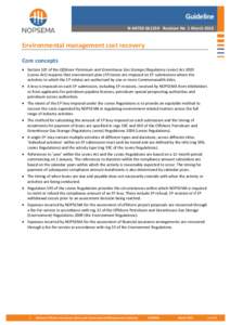 Guideline N[removed]GL1350 Revision No 1 March 2015 Environmental management cost recovery Core concepts • Section 10F of the Offshore Petroleum and Greenhouse Gas Storage (Regulatory Levies) Act 2003