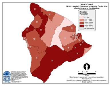 Island of Hawaii Native Hawaiian Population by Census Tracts: 2010 (Race Alone or in Combination) CT[removed]