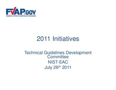 Microsoft PowerPoint - TDGC JUL 2011 FVAP Directors Brief v20 Jul 11 with Carey editsapproved [Compatibility Mode]