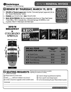 Colorado / Pikes Peak Center / Seating assignment / Season ticket / Colorado Springs /  Colorado / Credit card / Tickets / Colorado counties / Geography of Colorado