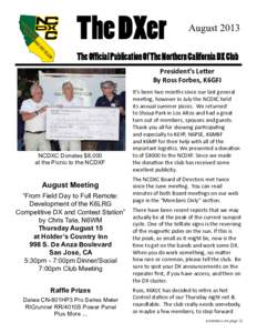 The DXer  August 2013 The Official Publication Of The Northern California DX Club President’s Letter