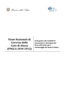 Piano Nazionale di Governo delle Liste di Attesa (PNGLA[removed]Linee guida sulle modalità di