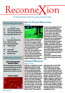 ReconneXion Monthly Publication of the Hong Kong Adventist College Upcoming Events  Sports Ground Renovation