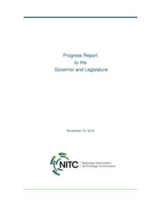 Progress Report to the Governor and Legislature November 15, 2014