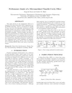 Performance Limits of a Micromachined Tunable-Cavity Filter Jung-sik Moon and Andrei M. Shkel Microsystems Laboratory, Department of Mechanical and Aerospace Engineering University of California, Irvine, CA 92697, USA jm