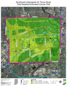 Southwest Indianapolis Air Toxics Study Total Modeled Estimated Cancer Risk I-65 I-465  t