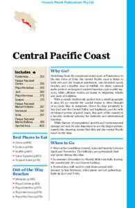 ©Lonely Planet Publications Pty Ltd  Central Pacific Coast Why Go? Puntarenas. .  .  .  .  .  .  .  . 353 Parque Nacional .
