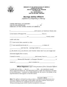 EMBASSY OF THE UNITED STATES OF AMERICA CONSULAR SECTION 686 OLD BAGAMOYO RD, MSASANI P.O. BOX 9123 TEL. +[removed]DAR ES SALAAM, TANZANIA