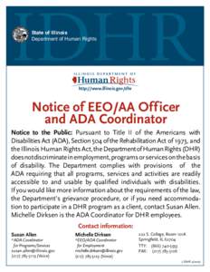 State of Illinois Department of Human Rights http://www.illinois.gov/dhr  Notice of EEO/AA Off icer