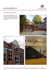 NYE SAUNDERS LLP  Chartered Architects SHREWSBURY HOUSE SCHOOL Nye Saunders obtained planning consent for