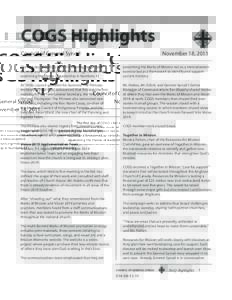 COGS Highlights Council of General Synod November 18, 2011  The first day of COGS’s fall 2011 meeting began with