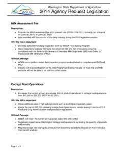 Washington State Department of Agriculture[removed]Agency Request Legislation Milk Assessment Fee Description: 