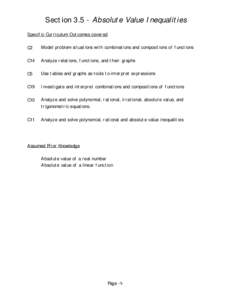 Section[removed]Absolute Value Inequalities Specific Curriculum Outcomes covered C2 Model problem situations with combinations and compositions of functions