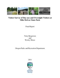Visitor Survey of Day-use and Overnight Visitors at Milo McIver State Park Final Report Terry Bergerson and