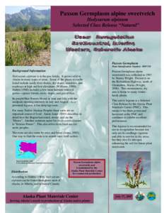 Paxson Germplasm alpine sweetvetch Hedysarum alpinum Selected Class Release “Natural” Paxson Germplasm Plant Identification Number: [removed]