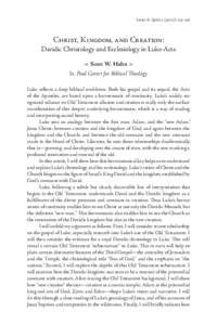 Letter & Spirit[removed]): 113–138  Christ, Kingdom, and Creation: Davidic Christology and Ecclesiology in Luke-Acts 1 Scott W. Hahn 2 St. Paul Center for Biblical Theology