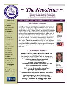 ~ The Newsletter ~ 100 Compromise Street Annapolis, MarylandA Non Profit Veterans Club For All Veterans Located In Historic Downtown Annapolis On Annapolis Harbor DINING HOURS:  MONDAY CLOSED