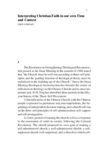 1  Interpreting Christian Faith in our own Time and Context CHEN YONGTAO