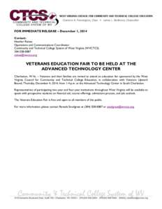 Clarence B. Pennington, Chair • James L. Skidmore, Chancellor  FOR IMMEDIATE RELEASE – December 1, 2014 Contact: Heather Raines Operations and Communications Coordinator