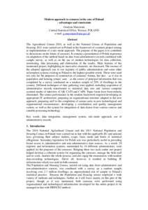 Modern approach to censuses in the case of Poland – advantages and constraints Grażyna Marciniak Central Statistical Office, Warsaw, POLAND e-mail:  Abstract