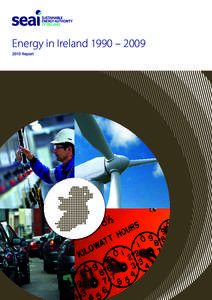 Energy in Ireland 1990 – Report 1  Energy in Ireland 1990 – 2009
