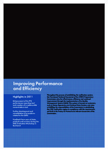 Improving Performance and Efficiency Highlights in 2011 Enhancement of the PTS  performance reporting tool