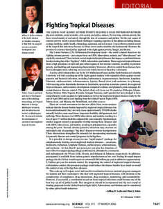 EDITORIAL  Fighting Tropical Diseases Jeffrey D. Sachs is director of the Earth Institute at Columbia University