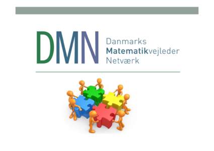 Microsoft PowerPoint - DMN d  26  maj vers 2 [Skrivebeskyttet]