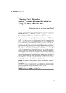 Silva Fennica[removed]research articles  Effect of Early Thinning on the Diameter Growth Distribution along the Stem of Scots Pine Heli Peltola, Jari Miina, Ismo Rouvinen and Seppo Kellomäki