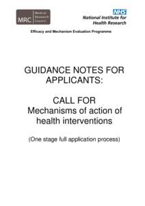 GUIDANCE NOTES FOR APPLICANTS: CALL FOR Mechanisms of action of health interventions (One stage full application process)