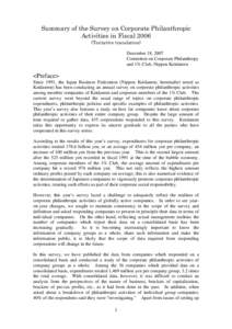 Summary of the Survey on Corporate Philanthropic Activities in FiscalTentative translation) December 18, 2007 Committee on Corporate Philanthropy and 1% Club, Nippon Keidanren